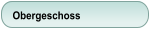 Obergeschoss